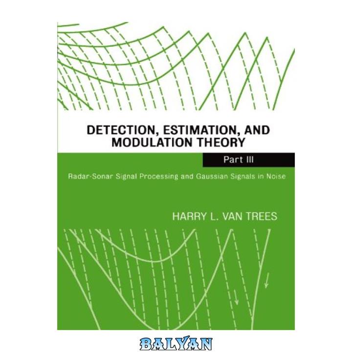 دانلود کتاب Radar-Sonar Signal Processing and Gaussian Signals in Noise